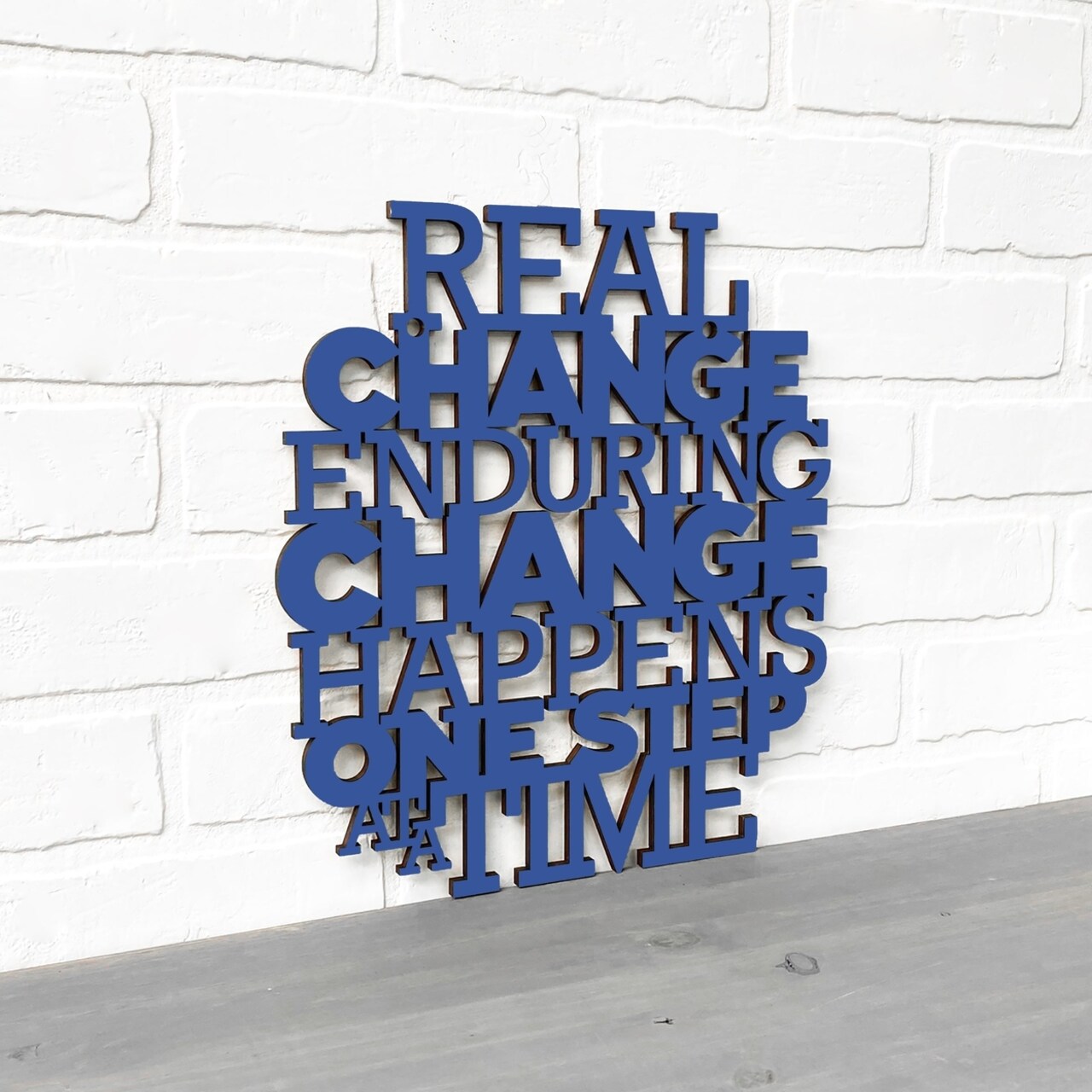 Spunky Fluff Real Change Happens One Step At A Time RBG Quote Sign
